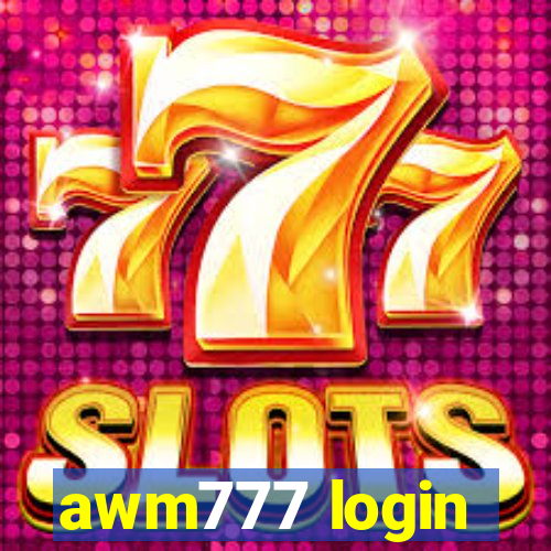 awm777 login